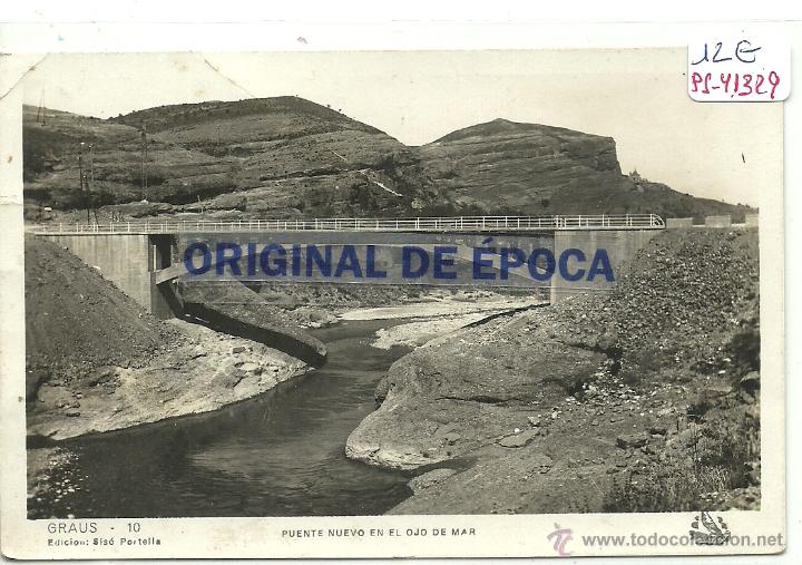 Postales: (PS-41329)POSTAL DE GRAUS-PUENTE NUEVO EN EL OJO DE MAR