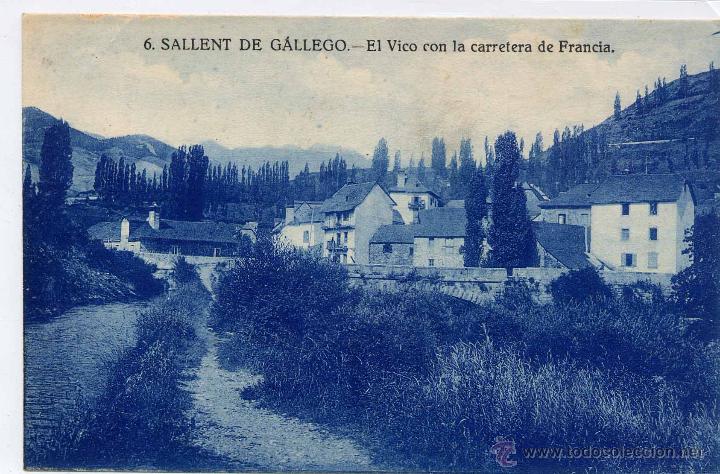 Postcards: SALLENT DE GALLEGO (HUESCA).- EL VICO CON LA CARRETERA DE FRANCIA