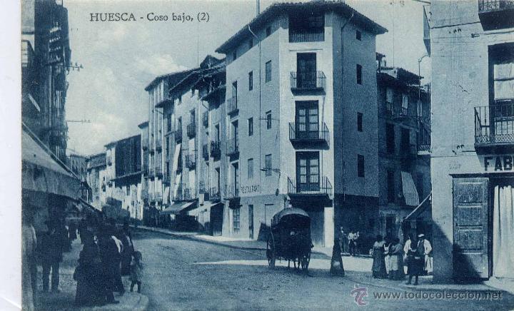 Postales: HUESCA.- COSO BAJO (2)