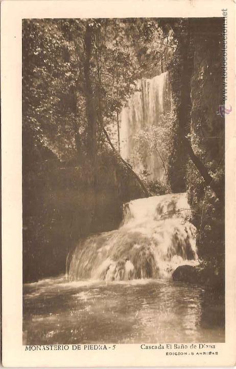 Postales: MONASTERIO DE PIEDRA, CASCADA EL BA&Ntilde;O DE DIANA - EDICIONES ARRIBAS N&ordm; 5 - CIRCULADA 1950