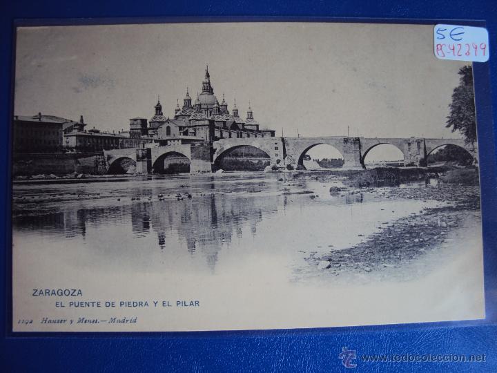 Postales: (PS-42399)POSTAL DE ZARAGOZA-EL PUENTE DE PIEDRA Y EL PILAR.HAUSER Y MENET