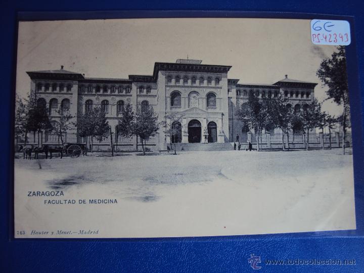Postales: (PS-42394)POSTAL DE ZARAGOZA-FACULTAD DE MEDICINA.HAUSER Y MENET