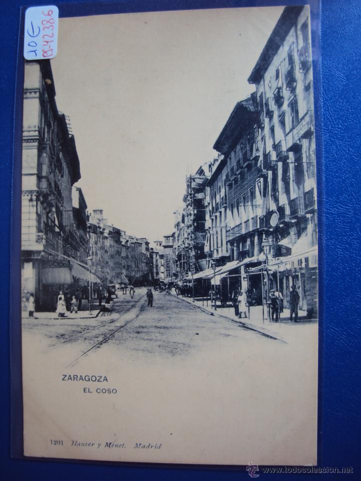 Postales: (PS-42386)POSTAL DE ZARAGOZA-EL COSO.HAUSER Y MENET