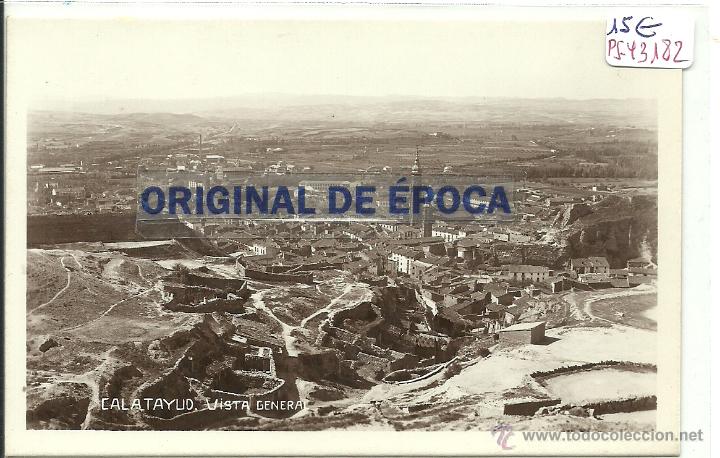 Postais: (PS-43182)POSTAL FOTOGRAFICA DE CALATAYUD-VISTA GENERAL