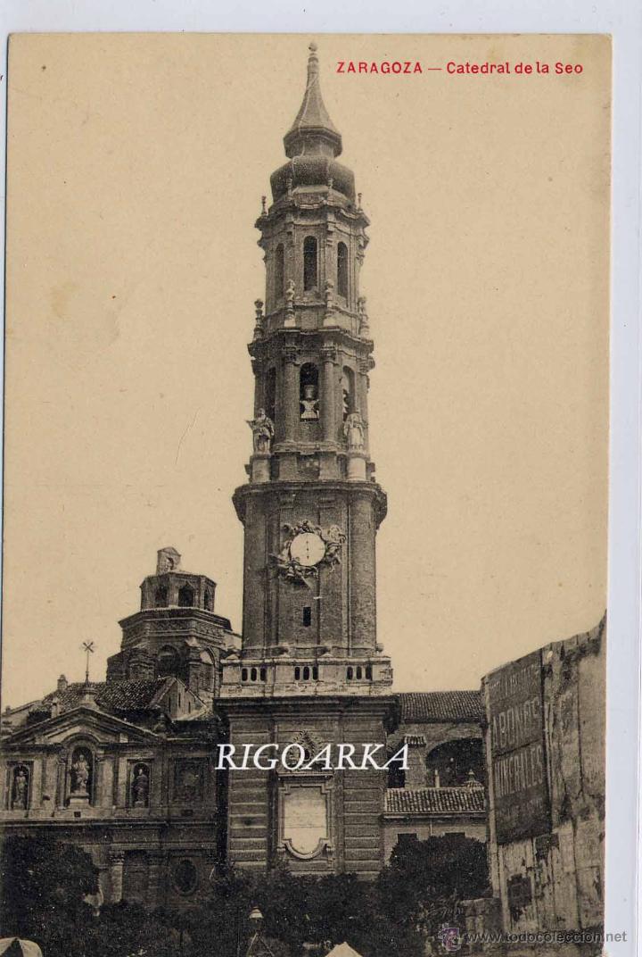 Postcards: ZARAGOZA.- CATEDRAL DE LA SEO