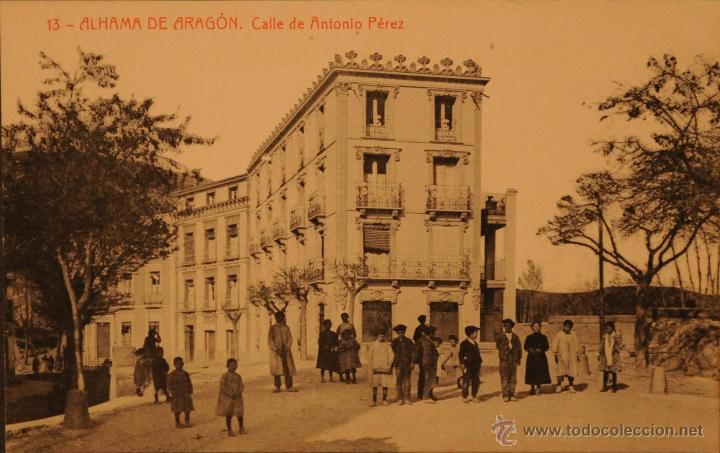 Postcards: ALHAMA DE ARAGON - CALLE ANTONIO PEREZ - FOTOGRAFIA IMPRESA CIRCULADA Y DORSO DIVIDIDO