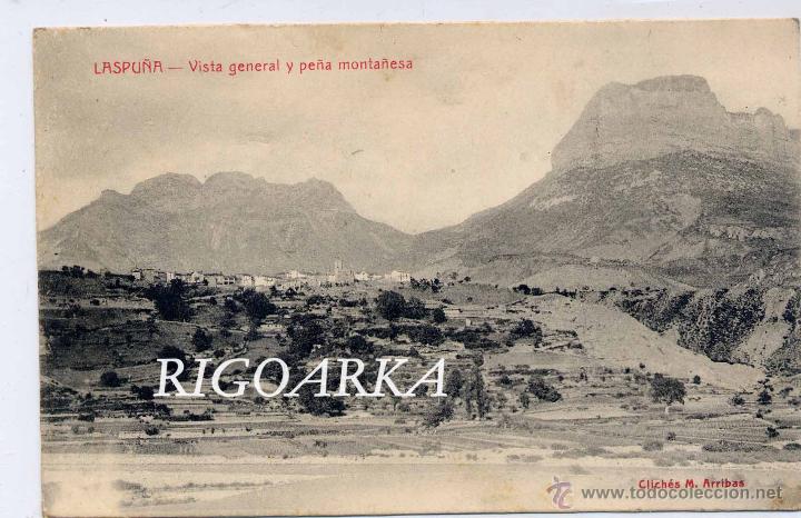 Postales: LASPU&Ntilde;A (HUESCA).- VISTA GENERAL Y PE&Ntilde;A MONTA&Ntilde;ESA