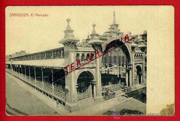 Postales: POSTAL ZARAGOZA, EL MERCADO, P97965 - Foto 1