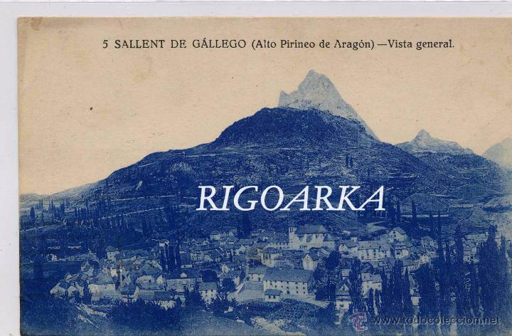 Postales: SALLENT DE GALLEGO (HUESCA).- VISTA GENERAL