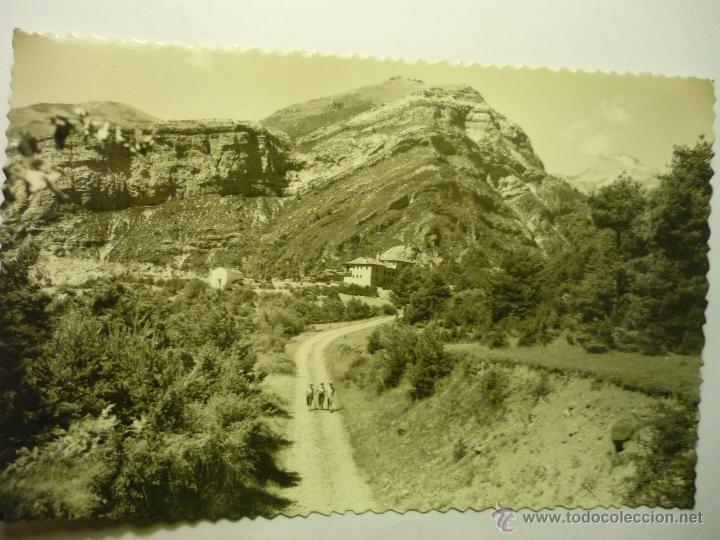 Postales: POSTAL ORDESA.-ENTRADA AL REFUGIO