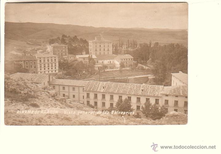 Postales: ALAHAMA DE ARAG&Oacute;N (ZARAGOZA).- VISTA GENERAL DE LOS BALNEARIOS (FOTOGR&Aacute;FICA)