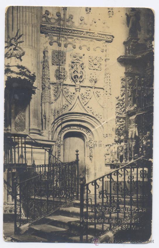Postales: HUESCA- PUERTA DE LA SACRISTIA