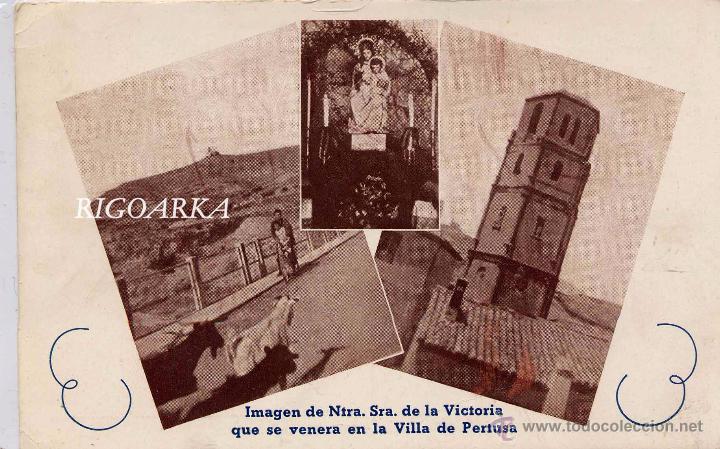 Postales: IMAGEN DE NTRA. SRA. DE LA VICTORIA QUE SE VENERA EN LA VILLA DE PERTUSA