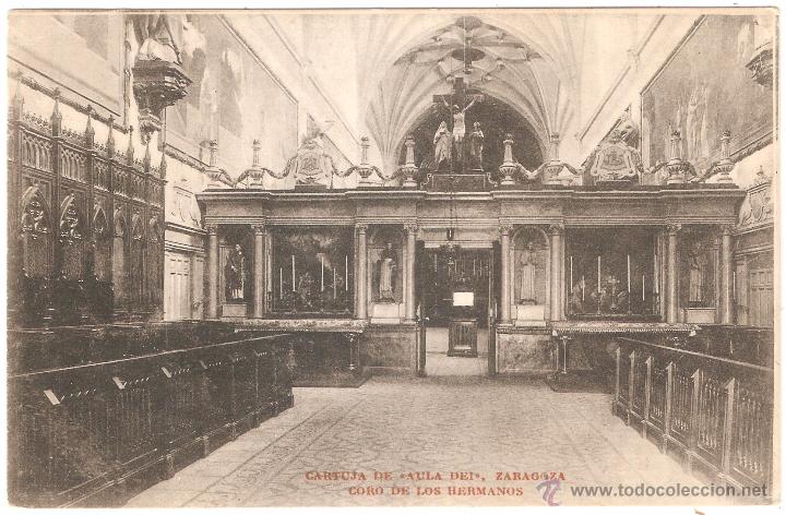 Postales: Zaragoza Cartuja de Aula Dei Coro de los Hermanos 1935