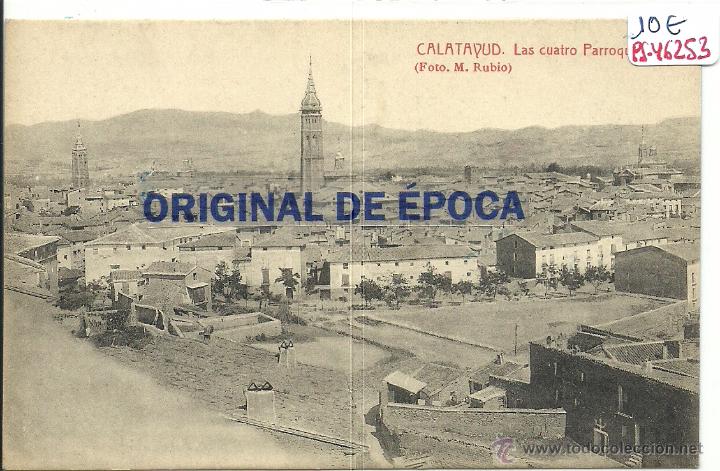 Postales: (PS-46253)POSTAL DE CALATAYUD-LAS CUATRO PARROQUIAS