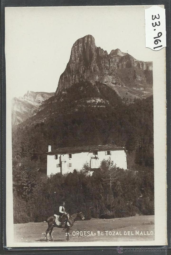 Postales: ORDESA - EL TOZAL DEL MALLO - FOTOGRAFICA - (33961)