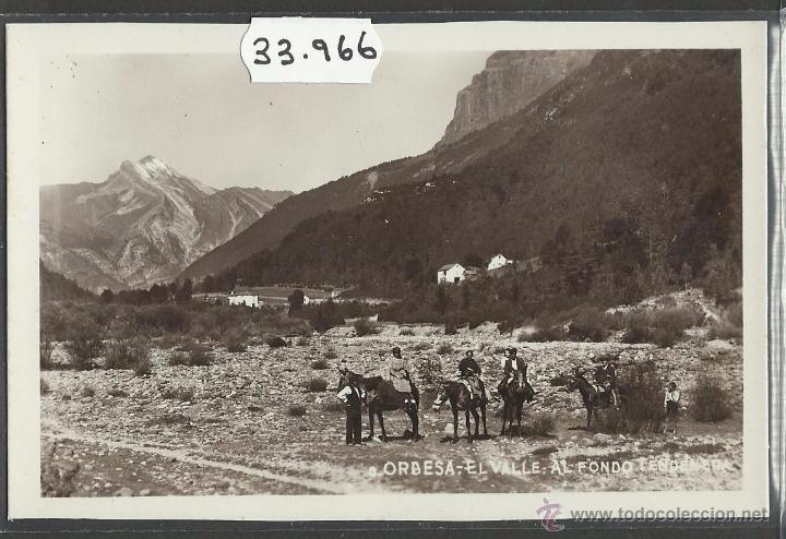 Postales: ORDESA - EL VALLE - FOTOGRAFICA - (33966)