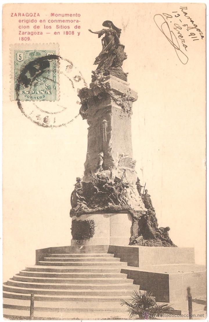 Postales: ZARAGOZA MONUMENTO ERIGIDO EN CONMEMORACI&Oacute;N DE LOS SITIOS DE ZARAGOZA EN 1808 Y 1809