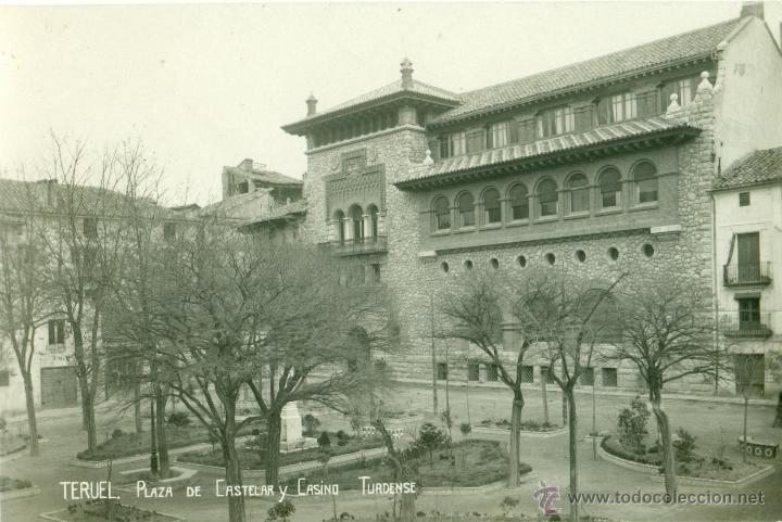 Postales: TEUEL. PLAZA CASTELAR Y CASINO. FOTOGR&Aacute;FICA. HACIA 1910.
