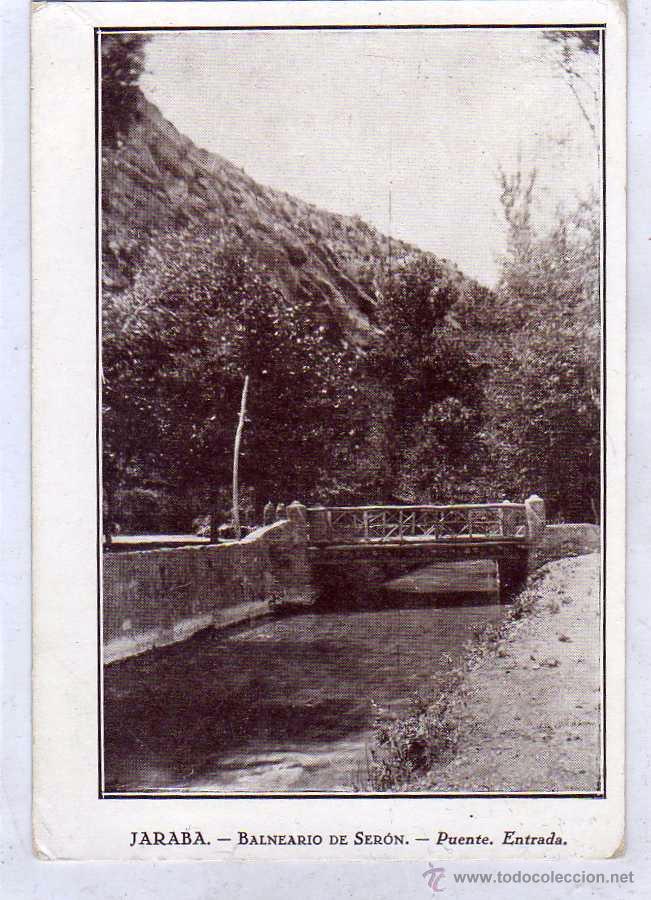 Postales: Jaraba. Balenario de Ser&oacute;n. Puente. Entrada. - Foto 1