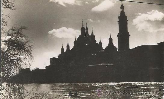Postales: POSTAL ZARAGOZA EL PILAR Y RIO EBRO - Foto 1