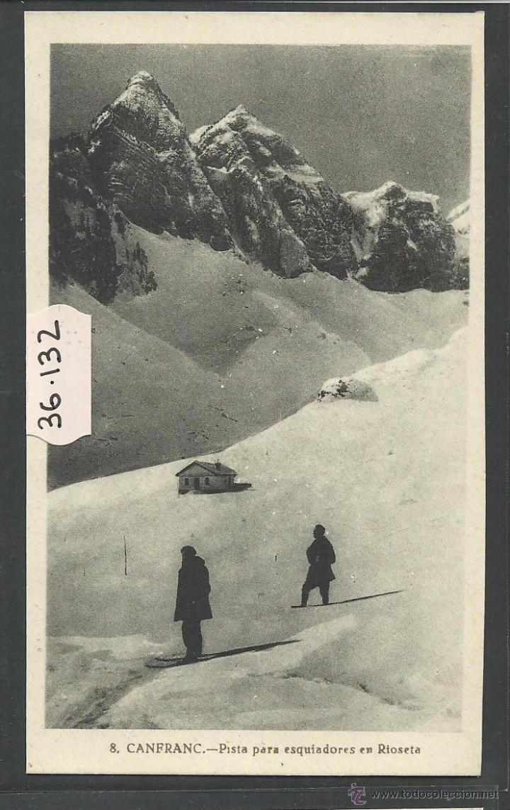 Postais: CANFRANC - 8 - ESQUIADORES EN RIOSETA - ED&middot; F. DE LAS HERAS - (36132)
