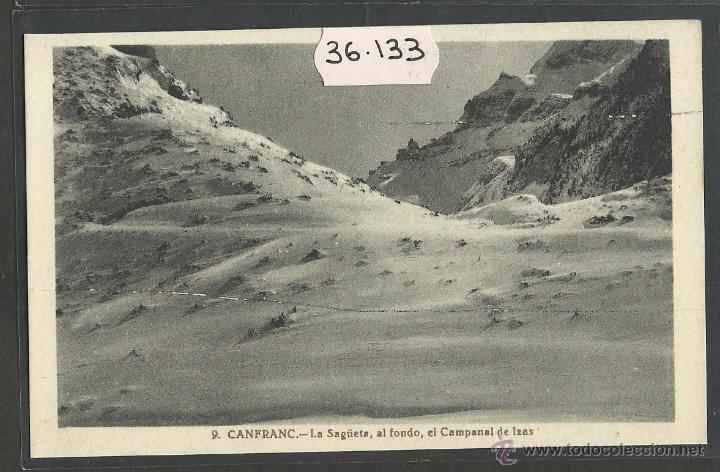 Postais: CANFRANC - 9 - LA SAG&Uuml;ETA - ED&middot; F. DE LAS HERAS - (36133)