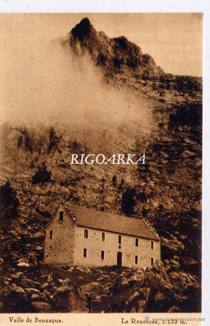 Postales: VALLE DE BENASQUE.- LA RENCLUSA - Foto 1