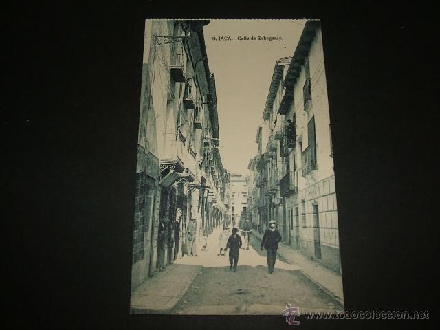 Postales: JACA HUESCA CALLE DE ECHEGARAY - Foto 1