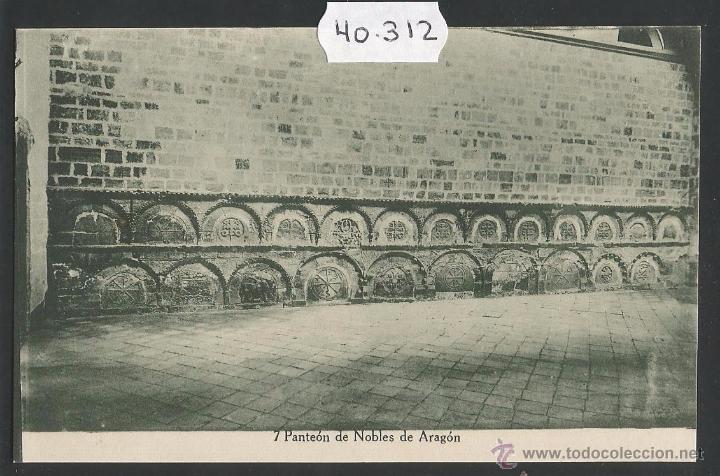 Postkarten: SAN JUAN DE LA PE&Ntilde;A - 7 - PANTEON NOBLES DE ARAGON - ED&middot; F. DE LAS HERAS - (40312)
