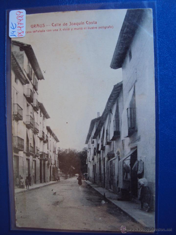 Postcards: (PS-47489)POSTAL DE GRAUS-CALLE DE JOAQUIN COSTA