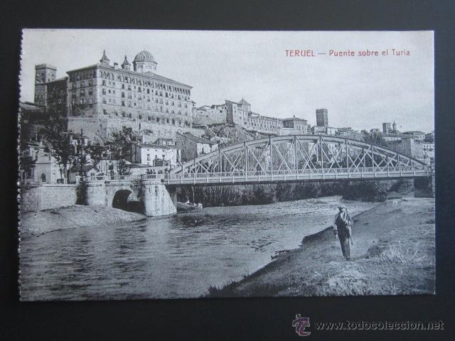 Postales: POSTAL TERUEL.PUENTE SOBRE EL TURIA. - Foto 1