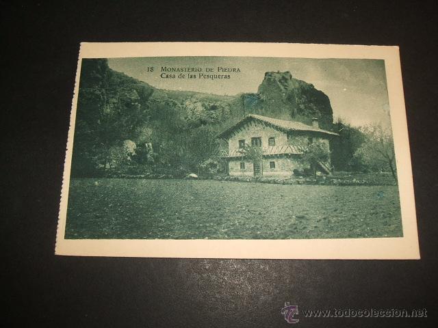 Postales: MONASTERIO DE PIEDRA ZARAGOZA CASA DE LAS PESQUERAS - Foto 1