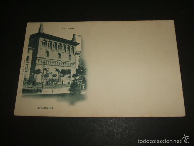 Postales: ZARAGOZA LA LONJA HAUSER Y MENET - Foto 1