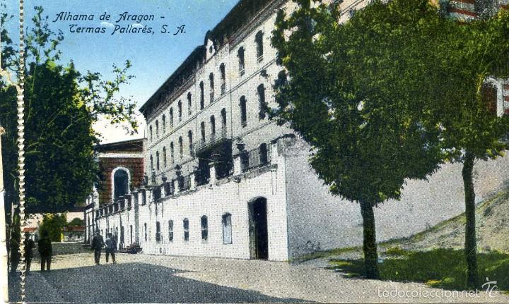Postales: Alhama de Arag&oacute;n Termas Pallar&eacute;s - Foto 1