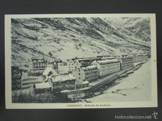 Postales: POSTAL HUESCA. CANFRANC. POBLADO DE ARA&Ntilde;ONES. - Foto 1