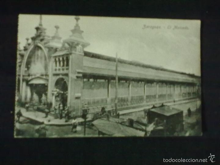 Postales: ZARAGOZA EL MERCADO - Foto 1