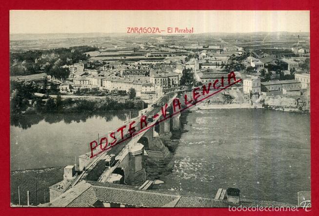 Postales: POSTAL ZARAGOZA, EL ARRABAL, P83526 - Foto 1