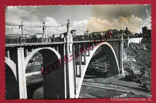 Postales: POSTAL TERUEL, VIADUCTO, P83571 - Foto 1