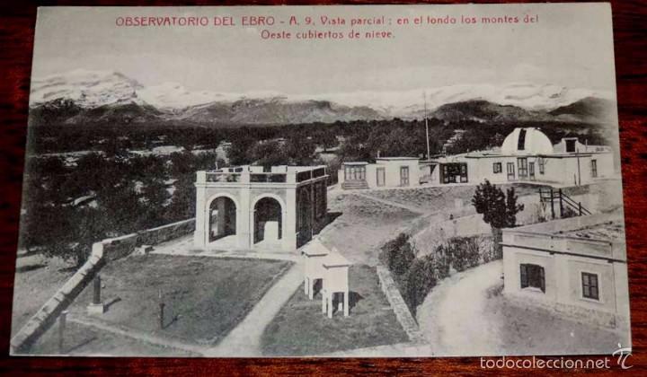 Postcards: POSTAL DEL OBSERVATORIO DEL EBRO, vista parcial, en el fondo los montes del oeste cubiertos de nieve