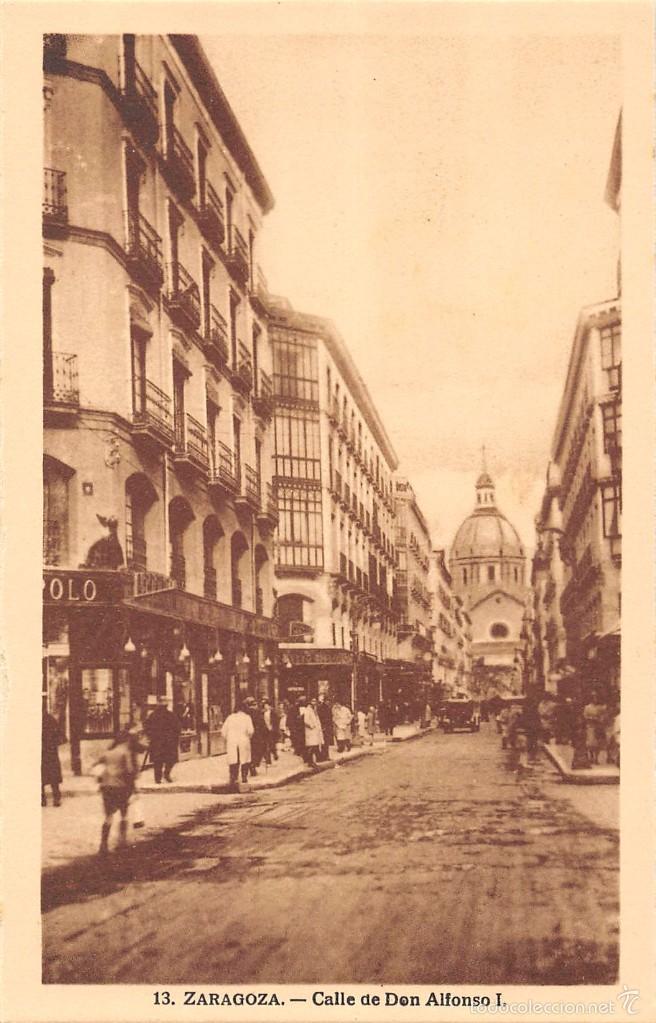 Postkarten: ZARAGOZA.- CALLE DE DON ALFONSO I