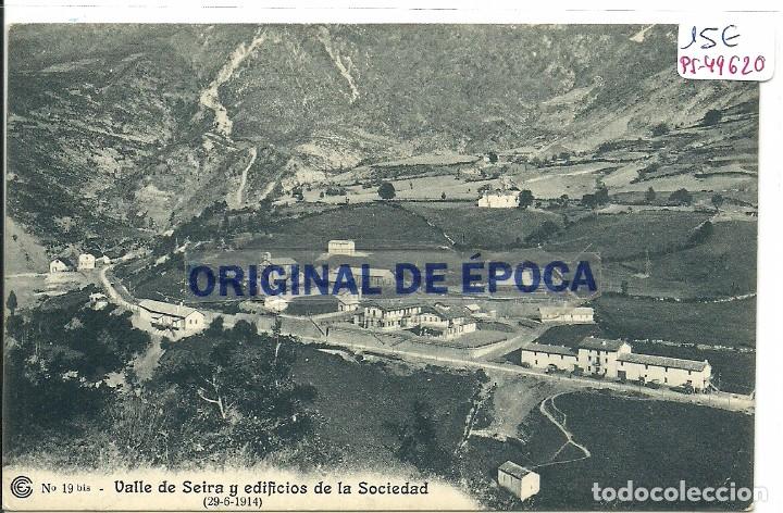 Postcards: (PS-49620)POSTAL DE VALLE DE SEIRA Y EDIFICIOS DE LA SOCIEDAD , 29-6-1914