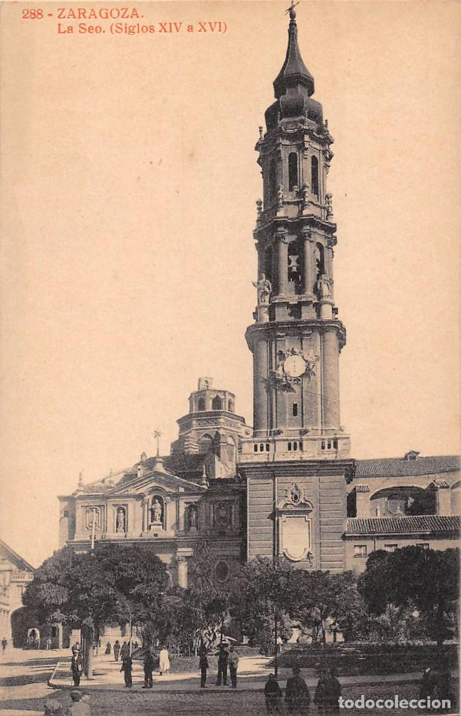 Postales: ZARAGOZA.- LA SEO (SIGLOS XIV A XVI)