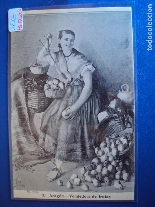 Postales: (PS-50203)POSTAL DE ARAGON-VENDEDORA DE FRUTAS