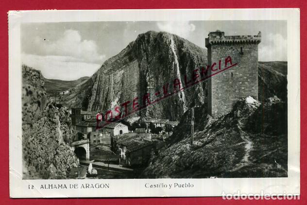 Postales: POSTAL ALHAMA DE ARAGON, CASTILLO Y PUEBLO,  P84901
