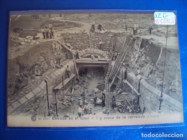 Postkarten: (PS-50703)CATALANA DE GAS Y ELECTRICIDAD S.A.OBRAS DEL SALTO DE EL RUN.POSTAL N&ordm; 215