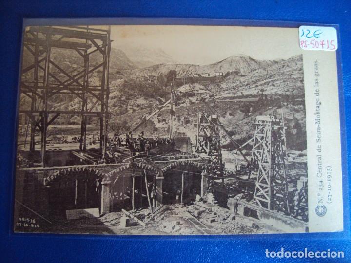 Postales: (PS-50715)CATALANA DE GAS Y ELECTRICIDAD S.A.OBRAS DEL SALTO DE EL RUN.POSTAL N&ordm; 254