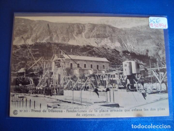Postkarten: (PS-50754)CATALANA DE GAS Y ELECTRICIDAD S.A.OBRAS DEL SALTO DE EL RUN.POSTAL N&ordm; 315