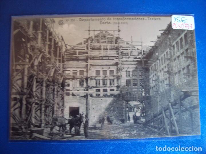 Postales: (PS-50777)CATALANA DE GAS Y ELECTRICIDAD S.A.OBRAS DEL SALTO DE EL RUN.POSTAL N&ordm; 355