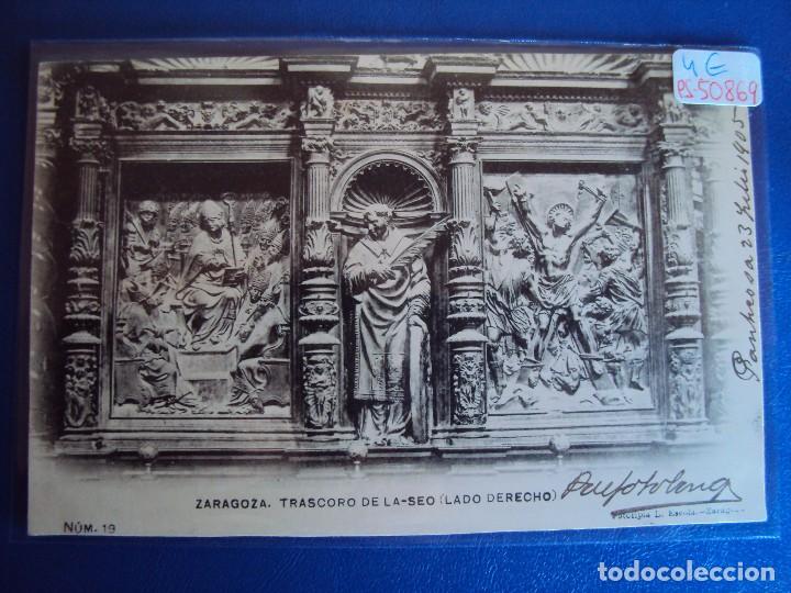 Postales: (PS-50869)POSTAL DE ZARAGOZA-FOTOTIPIA L.ESCOLA.TRASCORO DE LA SEO(LADO DERECHO)